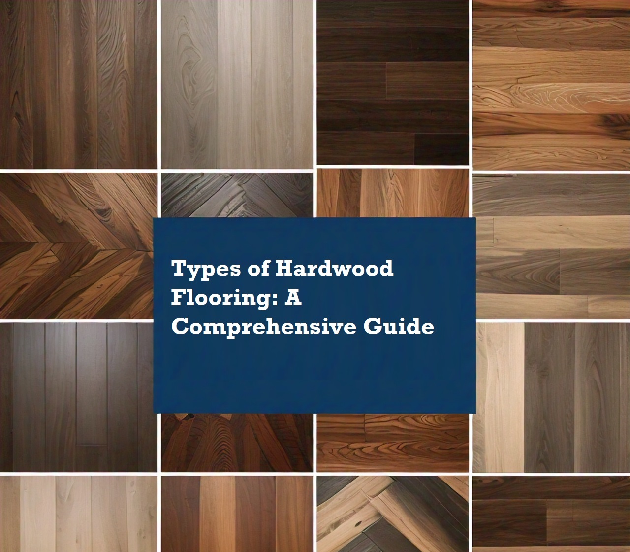 A collage showcasing various types of hardwood flooring, including oak, maple, cherry, walnut, and hickory, in different stains and finishes.